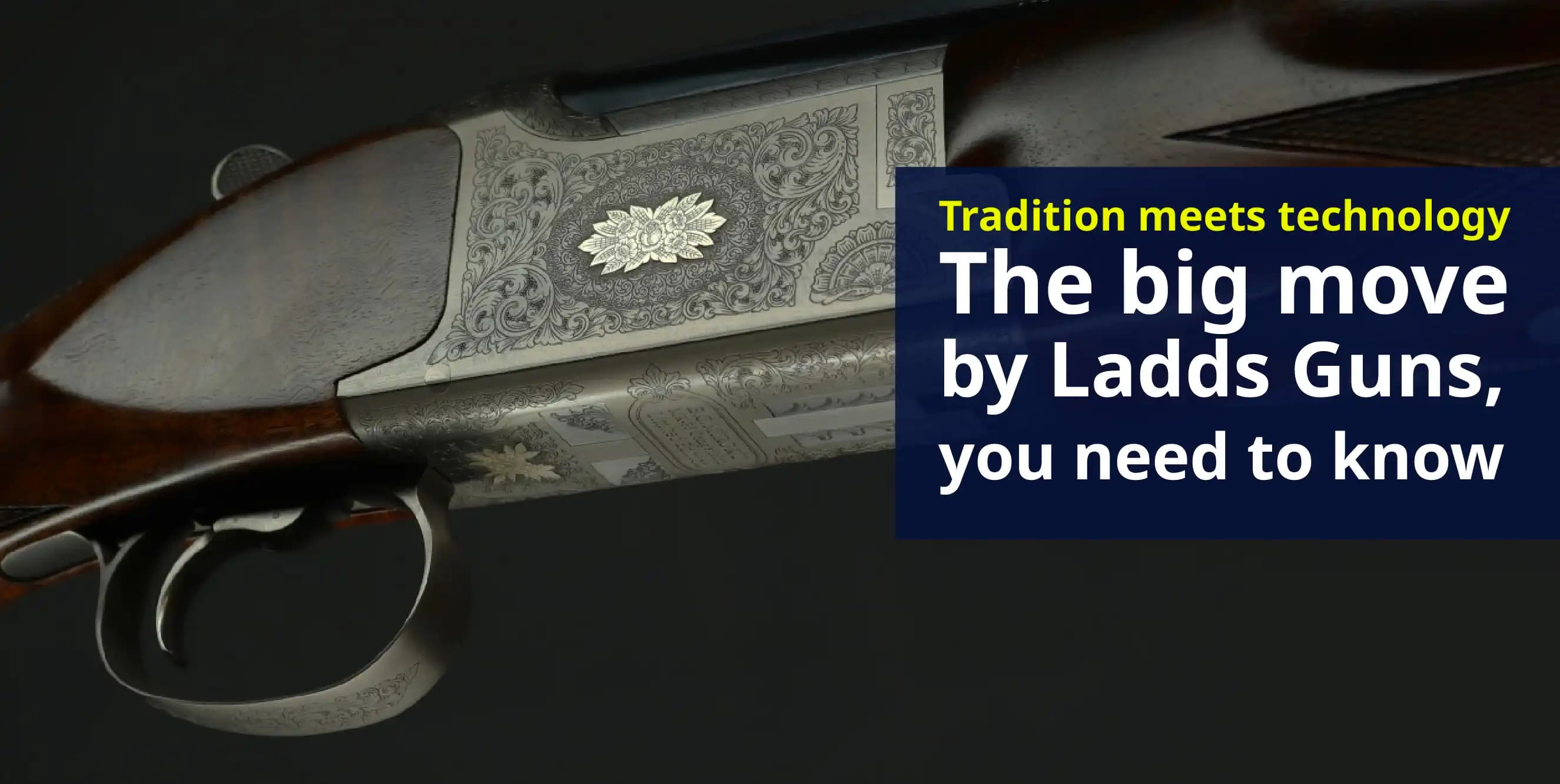 Ladds Guns joins Rightgun.uk – A heritage dealer meets a modern marketplace