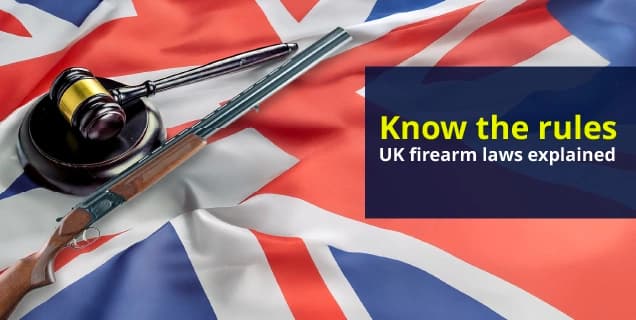 UK gun laws explained: What buyers and sellers need to know in 2025